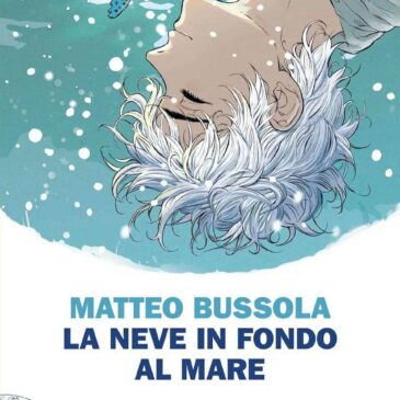 CLUB DI LETTURA – LA NEVE IN FONDO AL MARE DI MATTEO BUSSOLA